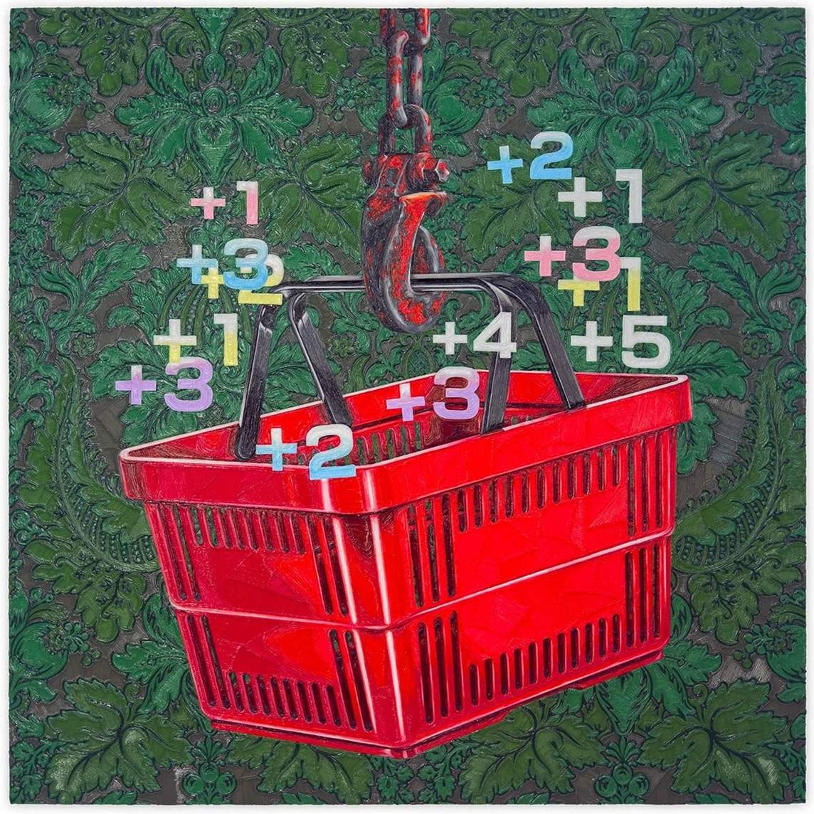 Painting of a red shopping hand basket hanging from a worn, paint-chipped construction hook. Numbers ranging from “plus 1” to “plus 5” float around the empty basket in pastel shades in front of a brocade-like background of green leafy designs against ash brown.