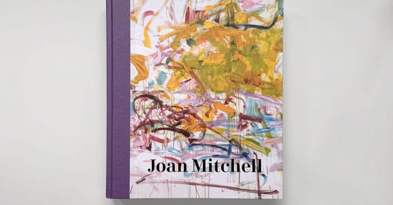 Joan Mitchell Retrospective Catalogue… | Joan Mitchell Foundation